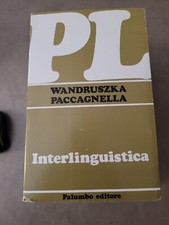 Wandruszka Paccagnella - Interlinguistica - Palumbo 1974 ottimo
