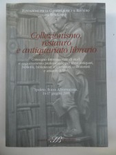 COLLEZIONISMO, RESTAURO E