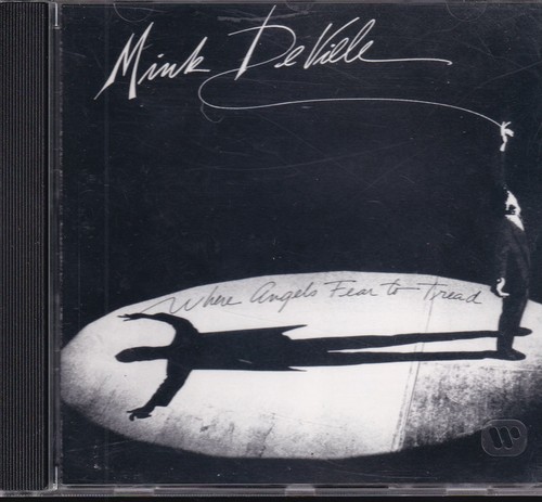 Mink deville where angels - deville,