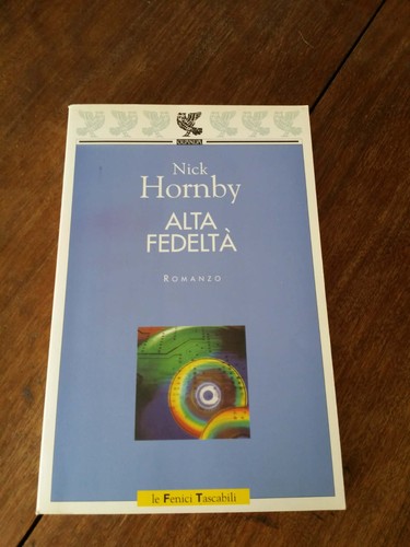 Nick hornby alta fedeltà - nick,