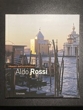 Aldo Rossi I maestri dell’architettura Hachette