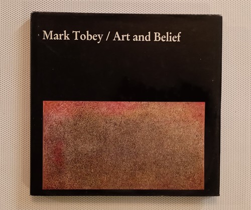 Mark tobey art and belief - belief, by