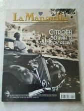 Rivista LA MANOVELLA n. 4 aprile 2014 - Citroen 80 anni di Traction Avant