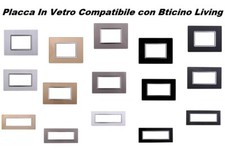 Placca in Vetro compatibile a