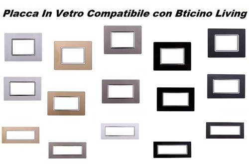 Placca vetro compatibile a - in,