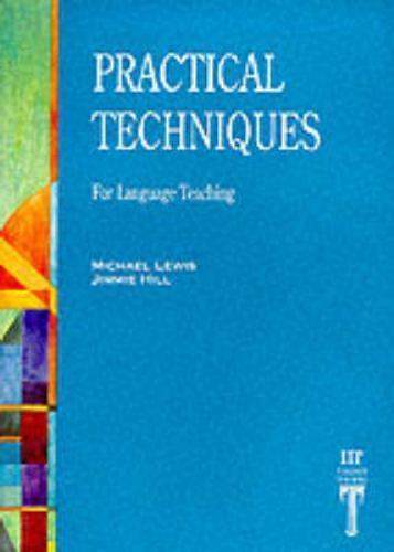 Practical techniques for - techniques:,