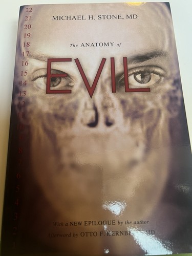 The anatomy evil - the, of
