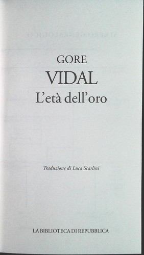 Eta dell oro gore vidal - dell'oro,
