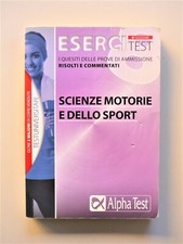 Esercitest scienze motorie e dello sport Alpha Test