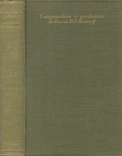 "Comprendere è perdonare" P. N. Krassnoff
