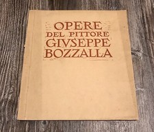 Opere Del Pittore Giuseppe Bozzalla Con Dedica Dell’Autore Anno 1929