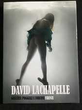 DAVID LACHAPELLE Galleria Poggiali e Forconi 2009  Lorenzo Poggiali ,con invito