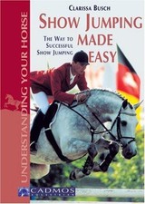 Show Jumping Made Easy: The