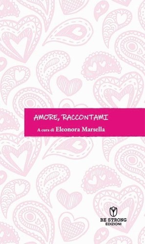 Libro amore raccontami - raccontami,