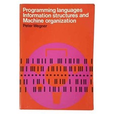 P.Wegner - PROGRAMMING LANGUAGES INFORMATION STRUCTURES AND MACHINE ORGANIZATION