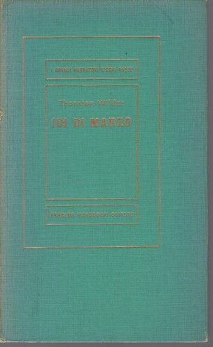 Idi marzo thornton wilder - di,