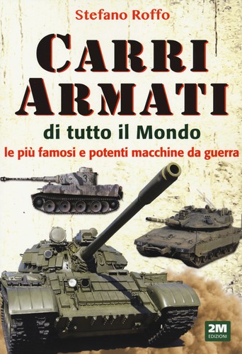 Carri armati tutto il - di,