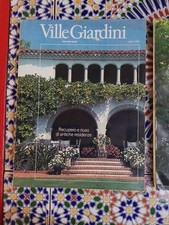 VILLE E GIARDINI  INTERNATIONAL ART MAGAZINE VENDITA A NUMERI SCIOLTI