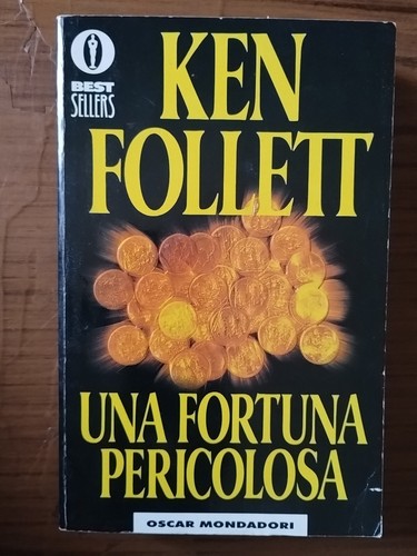 Una fortuna pericolosa romanzo