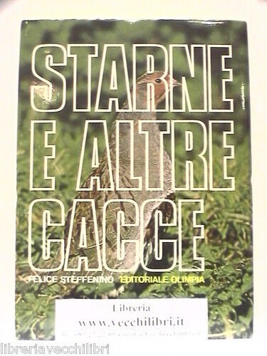 Starne altre cacce felice - altre,