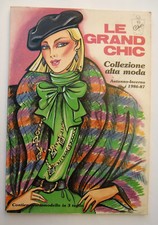 RIVISTA LE GRAND CHIC NUMERO 112 AUTUNNO INVERNO 1986-87
