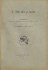 Il Carme LXVII di Catullo. Memoria presentata alla R. Accademia di Archeologia,