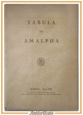TABULA DE AMALPHA associazione diritto marittimo 1934 Libro tiratura limitata