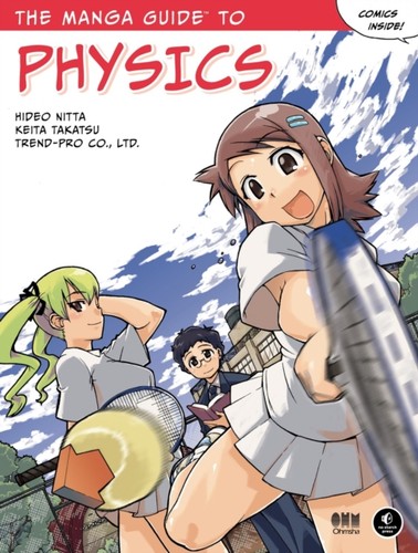 Manga guide physics by - manga, to