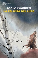 Libri Paolo Cognetti - La
