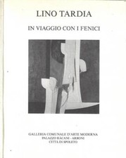 In viaggio con i Fenici. . Lino Tardia. 1997. .