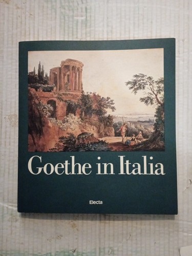 Goethe italia electa 1987 - electa,