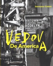 Emilio Vedova. De America
