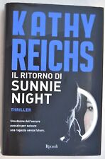Kathy Reichs. Il ritorno di