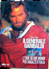 tratto dal film IL GENERALE GARIBALDI L'EROE DEI DUE MONDI edi.ERI-RAI 1986