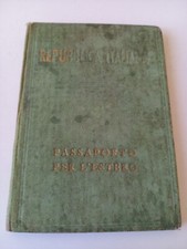 RARO PASSAPORTO REPUBBLICA ITALIANA MARCHE REGNO D'ITALIA SOVRASTAMPA ANNI 40