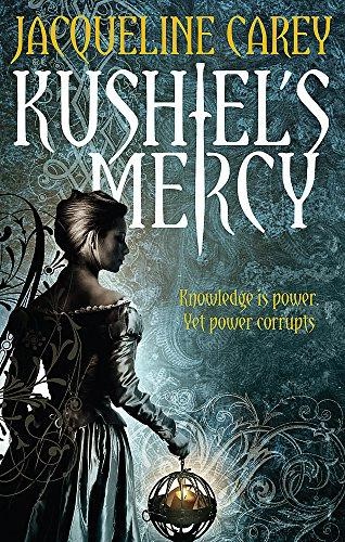 Kushiel mercy treason s - kushiel's, treason's