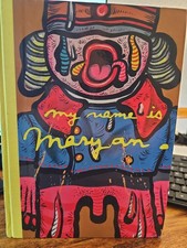 My Name Is Maryan, 2023 Museum Exhibition Catalog by Alison M. Gingeras, HC