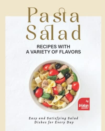 Pasta salad recipes - pasta, a