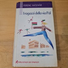 F6 I RAGAZZI DELLA VIA PAL FERENC MOLNAR 2003 BIBLIOTECA DEI RAGAZZI