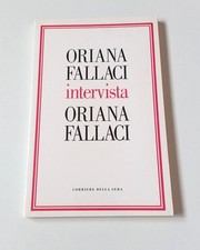 Oriana fallaci intervista - oriana,