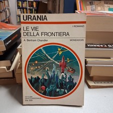 LE VIE DELLA FRONTIERA, A
