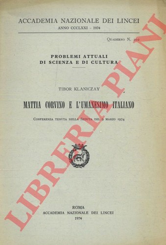 Mattia corvino umanesimo - corvino, l'umanesimo