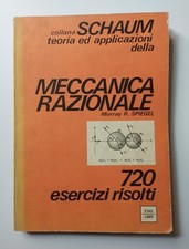 Meccanica razionale. 720 problemi risolti - Murray R. Spiegel