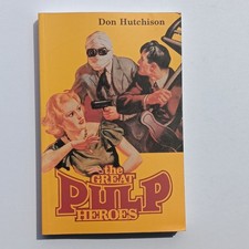The Great Pulp Heroes From