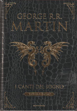 George R.R. Martin. I Canti