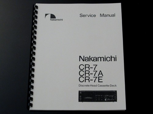 Nakamichi 7a cr - cr-7a, cr-7e