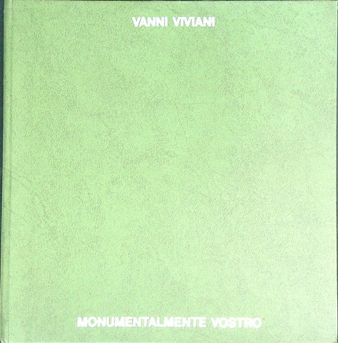 Vanni viviani monumentalmente - vanni, viviani.