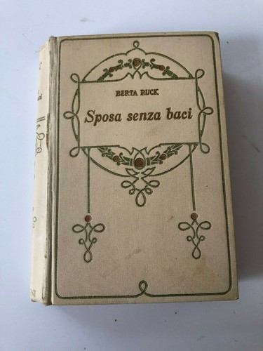 Sposa senza baci berta ruck - sposa,