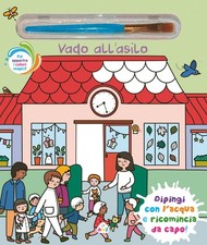 Libri Vado All'asilo. Ediz