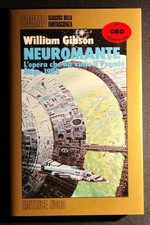 William Gibson NEUROMANTE serie oro COSMO EDITRICE NORD 1986 prima edizione